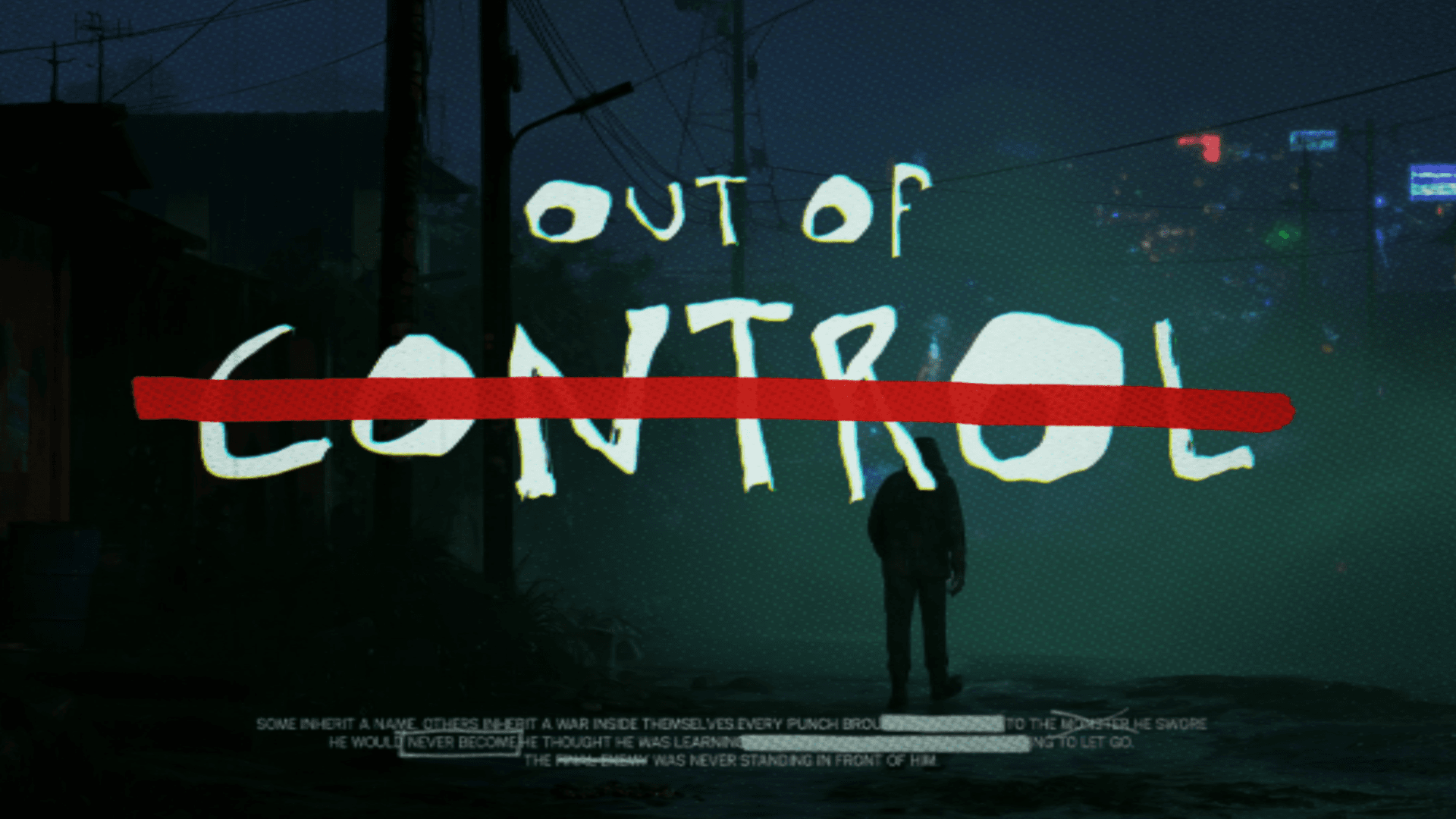 OUT OF CONTROL